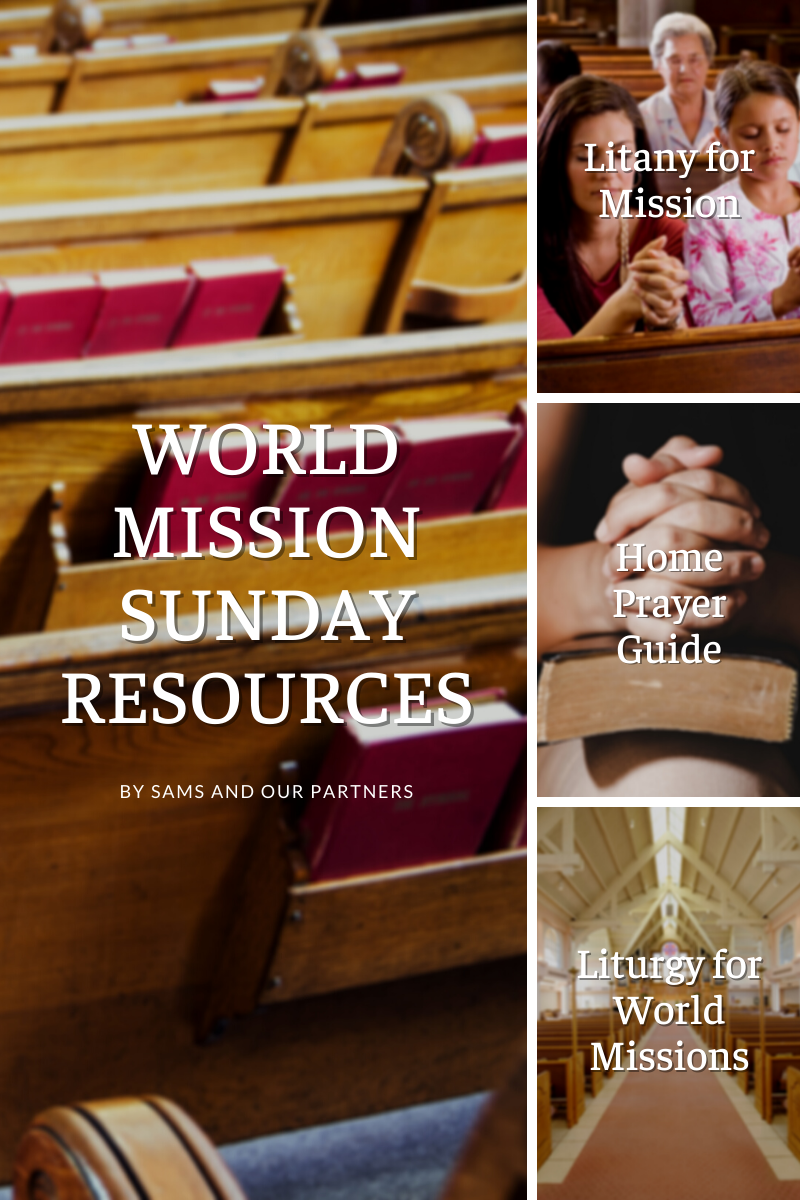 2021 World Mission Sunday Learn More At SAMS